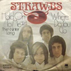 Strawbs : Hold on to Me (The Winter Long)